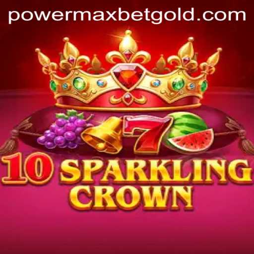 Discover the Thrilling World of 10SparklingCrown: A Guide to PowerMaxBet