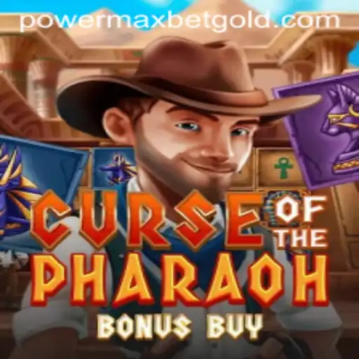 Exploring the World of Curse of the Pharaoh Bonus Buy and PowerMaxBet