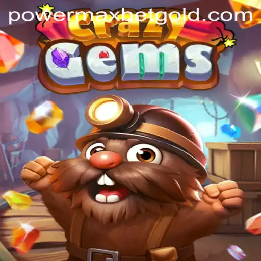 Unveiling the Excitement of CrazyGems and the Thrill of PowerMaxBet