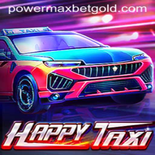 Exploring HappyTaxi: The Thrilling Ride with PowerMaxBet